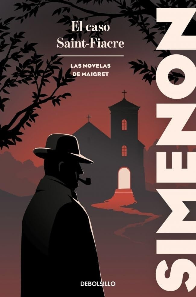 El caso Saint-Fiacre (Las novelas de Maigret) | Georges Simenon