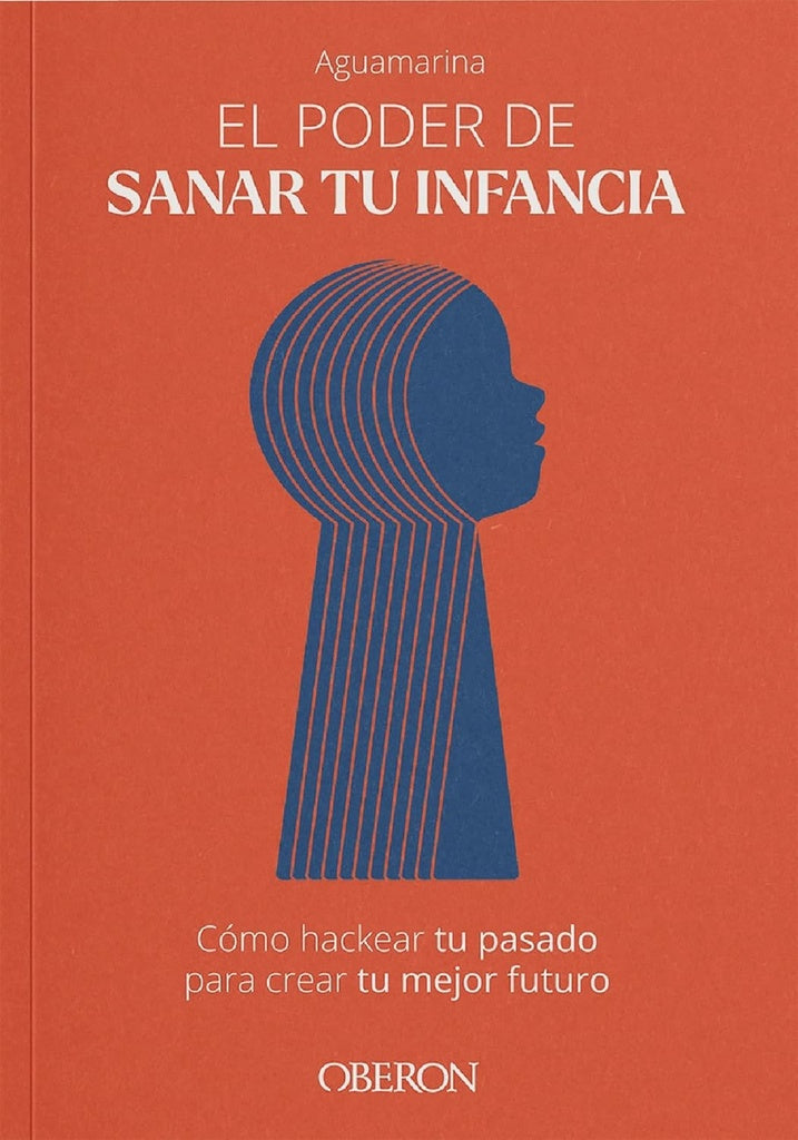 PODER DE SANAR TU INFANCIA, EL | AGUAMARINA