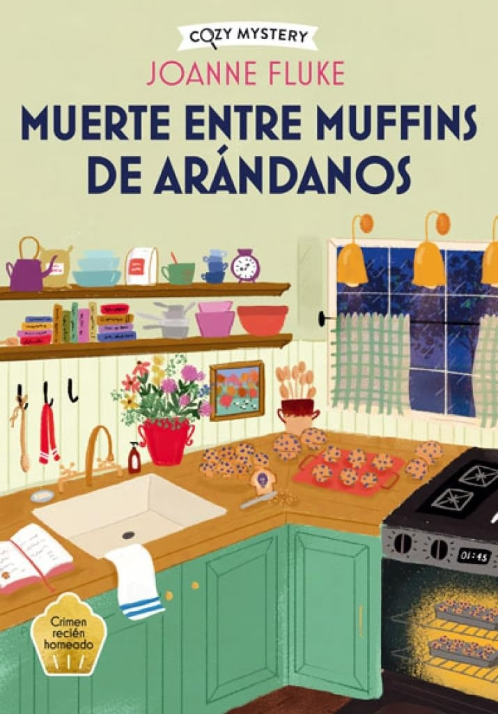 Muerte entre muffins de arándanos (Cozy Mystery) | JOANNE FLUKE