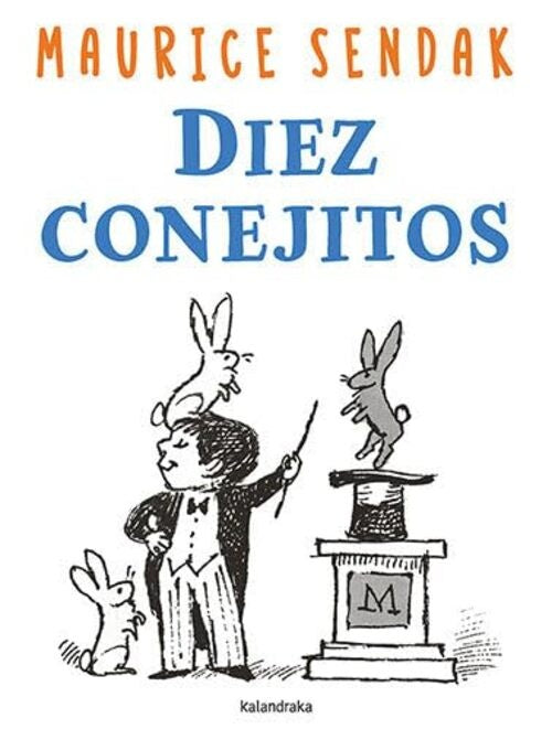 Diez conejitos
| RANDALL JARREL / MAURICE SENDAK (ILUST.)
