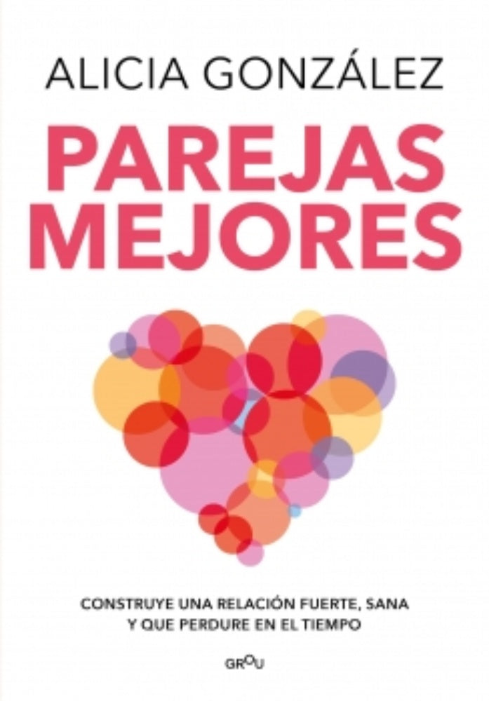 Parejas mejores | Alicia González
