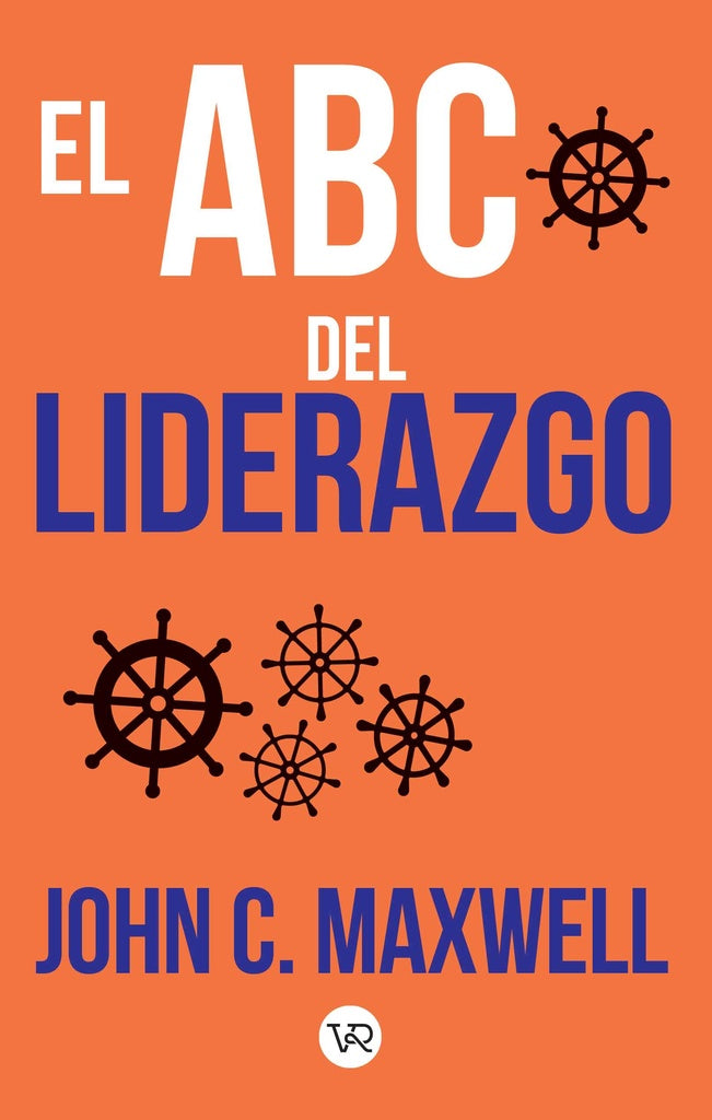 El ABC del liderazgo | JOHN MAXWELL
