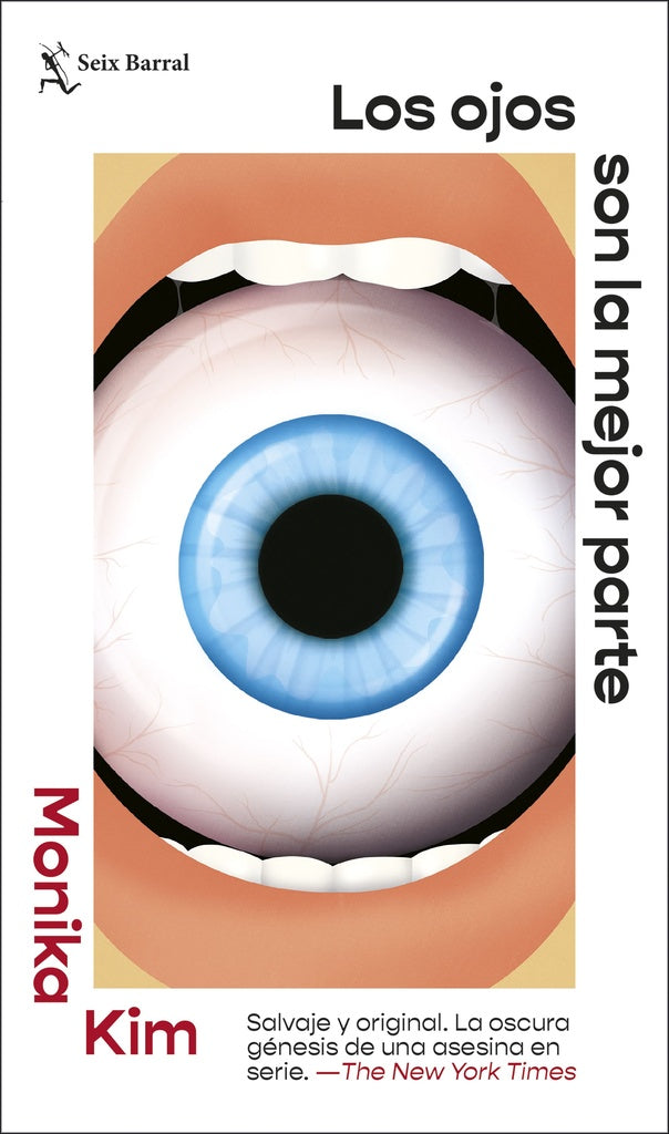 OJOS SON LA MEJOR PARTE, LOS | MONIKA KIM