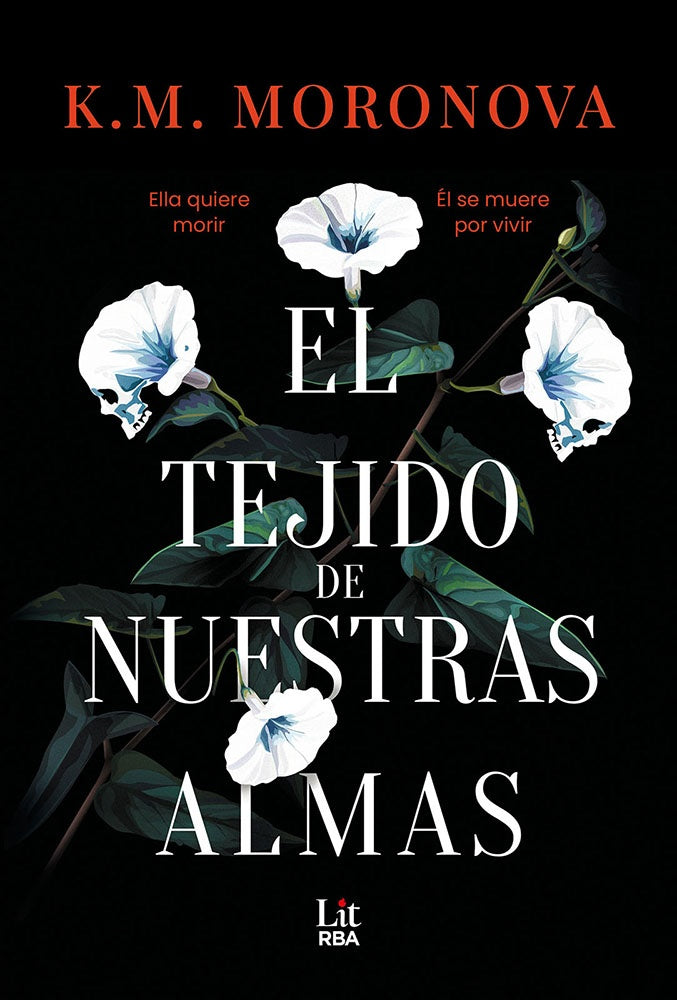TEJIDO DE NUESTRAS ALMAS, EL | K. M. MORONOVA