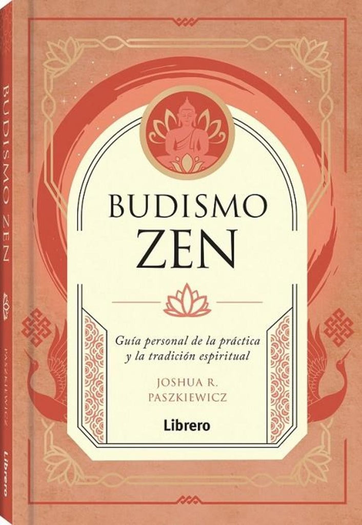 BUDISMO ZEN | JOSHUA R. PASZKIEWICZ