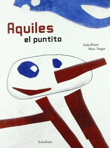 Aquiles el puntito | GUIA RISARI