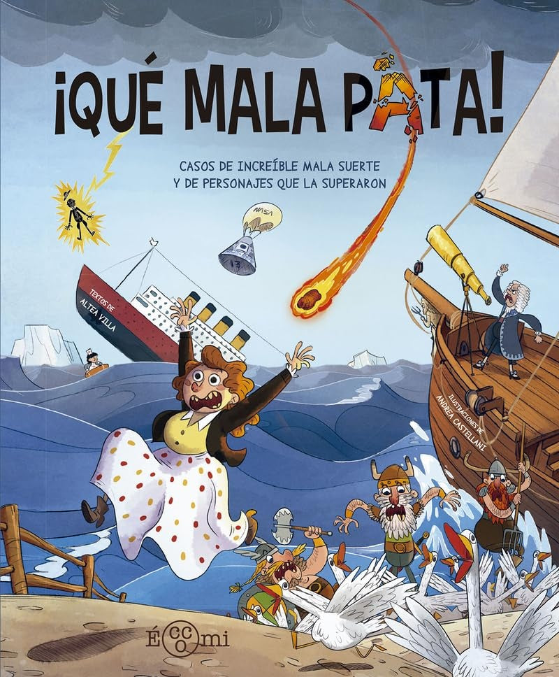 ¡Qué mala pata! | ALTEA/ CASTELLANI ANDREA VILLA