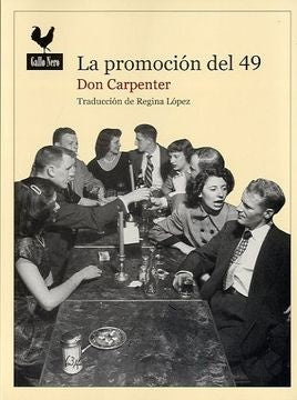 La promoción del 49 | DON CARPENTER