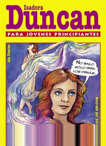 Isadora Duncan para jóvenes principiantes | MANTINI A.