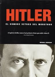 Hitler. El hombre detrás del monstruo | SIN ASIGNAR