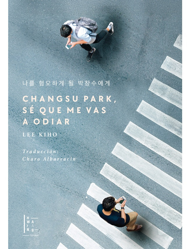 Changsu Park, sé que me vas a odiar | LEE KIHO