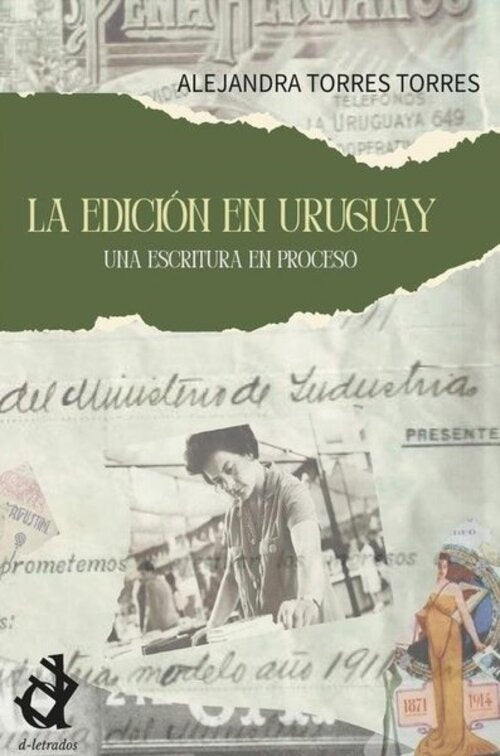 La edición en Uruguay | ALEJANDRA TORRES TORRES