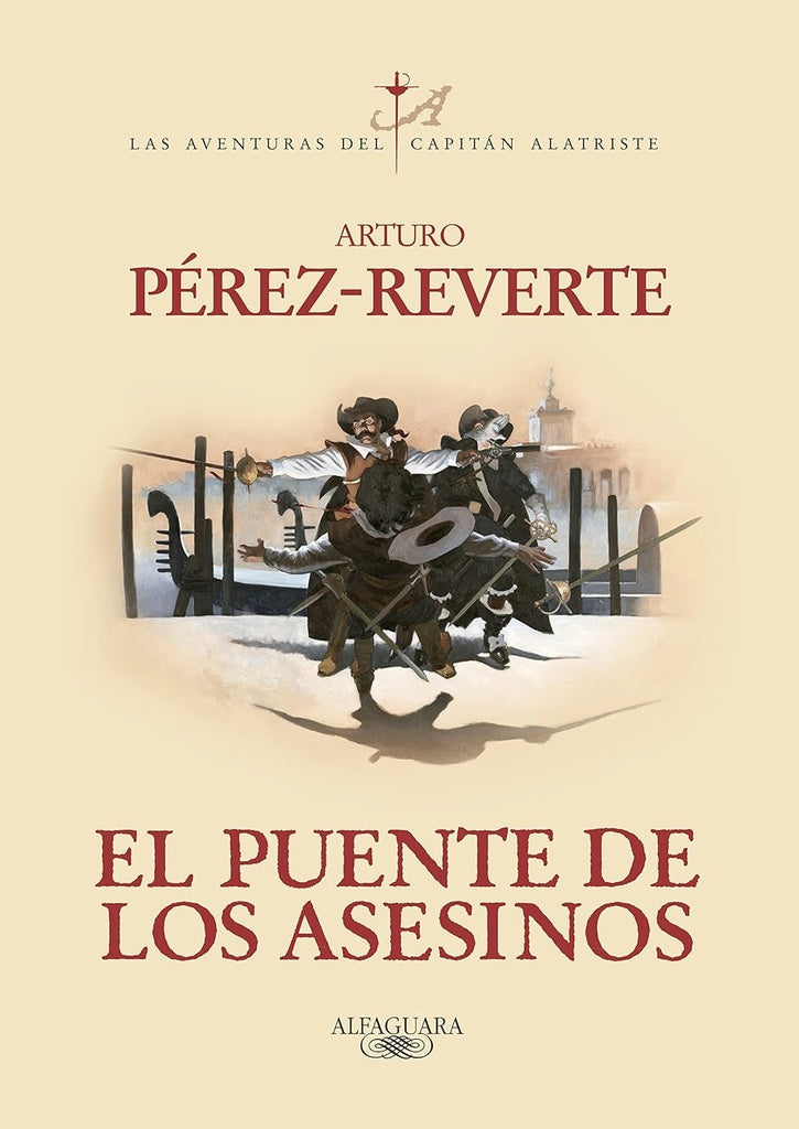 El puente de los asesinos | Arturo Pérez-Reverte