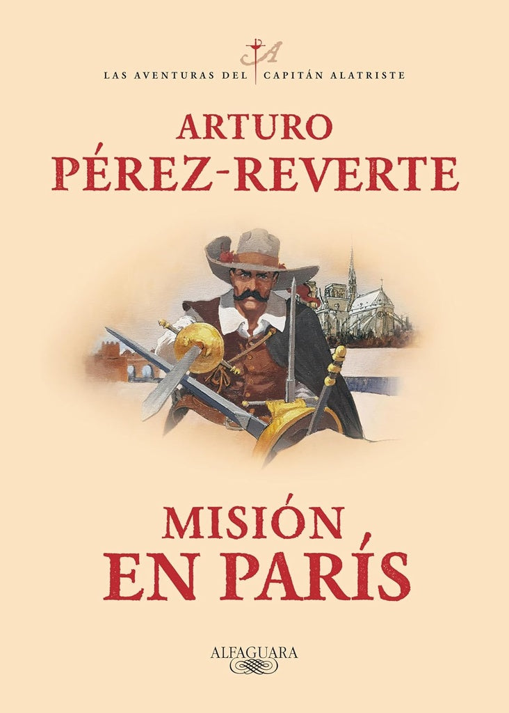 Misión en París | Arturo Pérez-Reverte