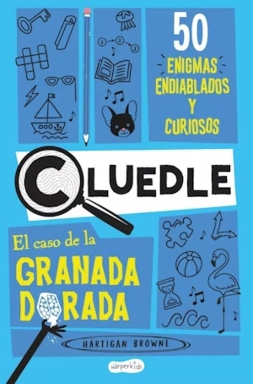 CLUEDLE. EL CASO DE LA GRANADA DORADA | HARTIGAN BROWNE