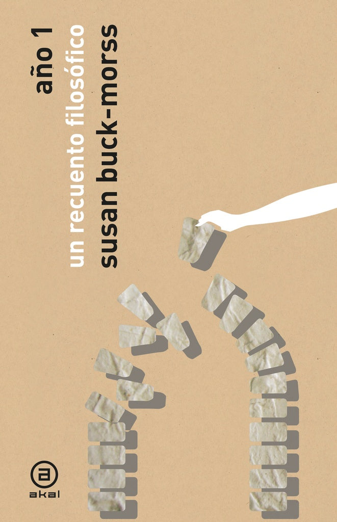 AÑO 1. UN RECUENTO FILOSOFICO | SUSAN BUCK-MORSS