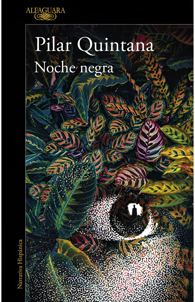 Noche negra | PILAR QUINTANA