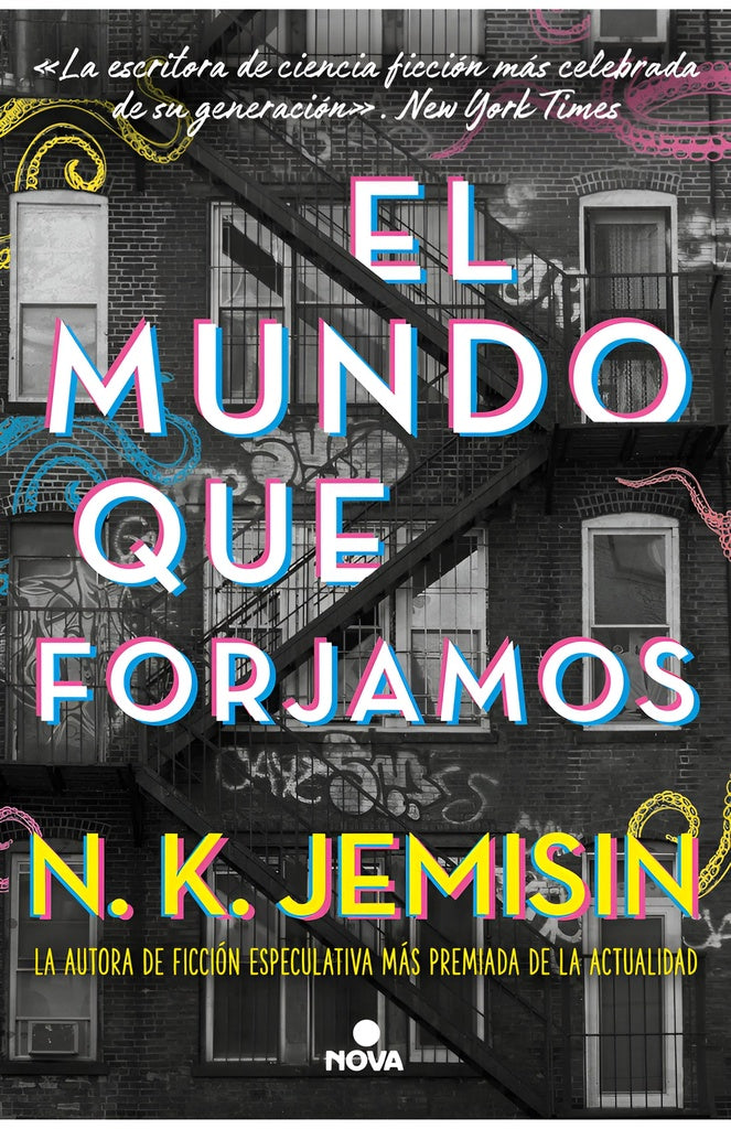 El mundo que forjamos | N.K. Jemisin