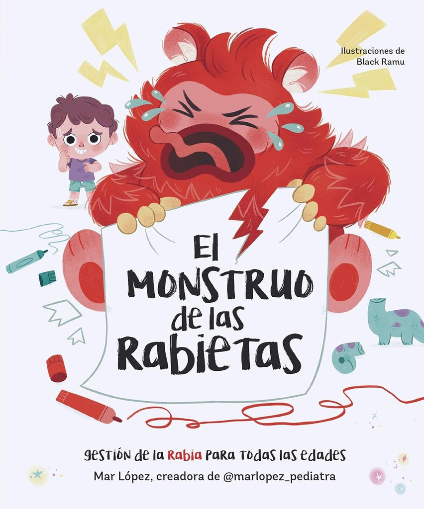 El monstruo de las rabietas | MARIA ABOAL LOPEZ