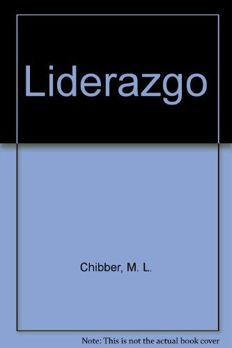 LIDERAZGO | M.L. CHIBBER