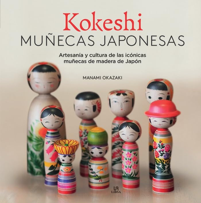 KOKESHI. MUÑECAS JAPONESAS | MANAMI OKAZAKI