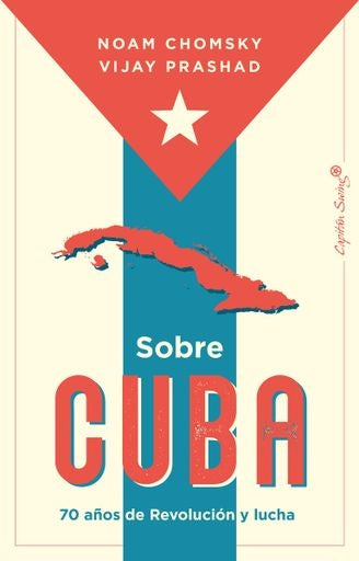 Sobre Cuba
| Chomsky, Prashad