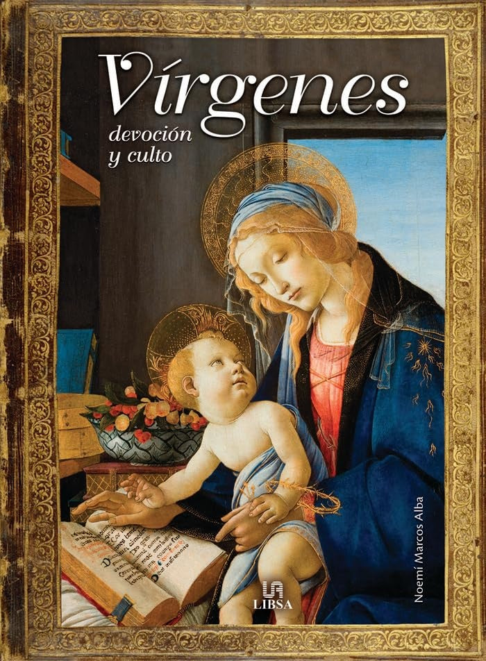 VIRGENES. DEVOCION Y CULTO