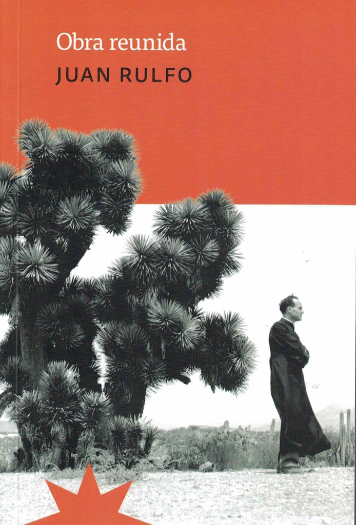 Obra reunida | Juan Rulfo