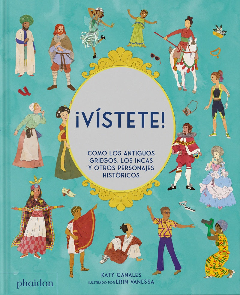 ¡Vístete! Cómo los antiguos griegos, los incas y otros personajes históricos | KATY CANALES