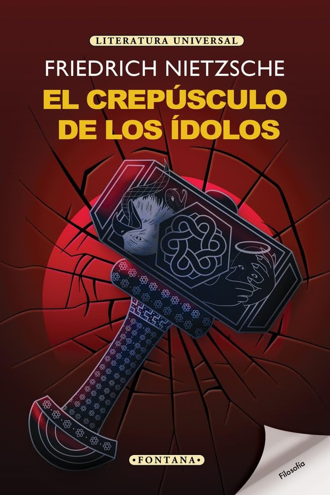 El crepúsculo de los ídolos | Friedrich Nietzsche