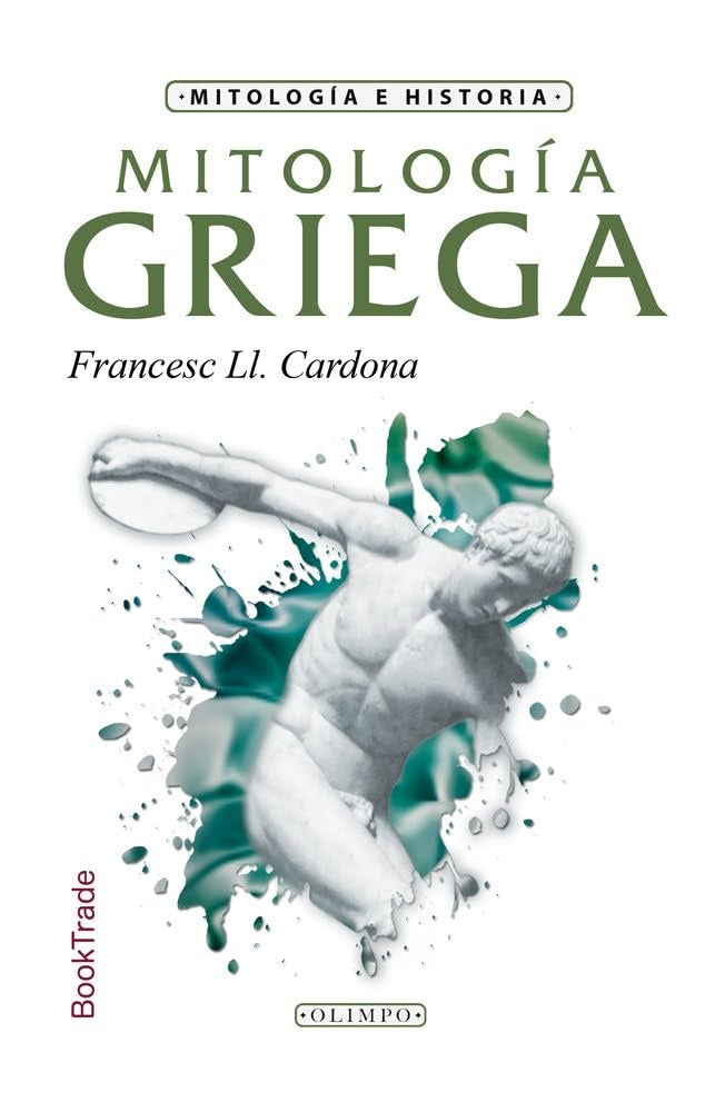 Mitología griega
| FRANCESC LL. CARDONA
