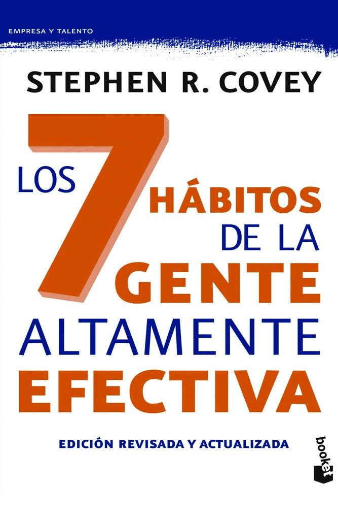 Los 7 hábitos de la gente altamente efectiva | STEPHEN R. COVEY