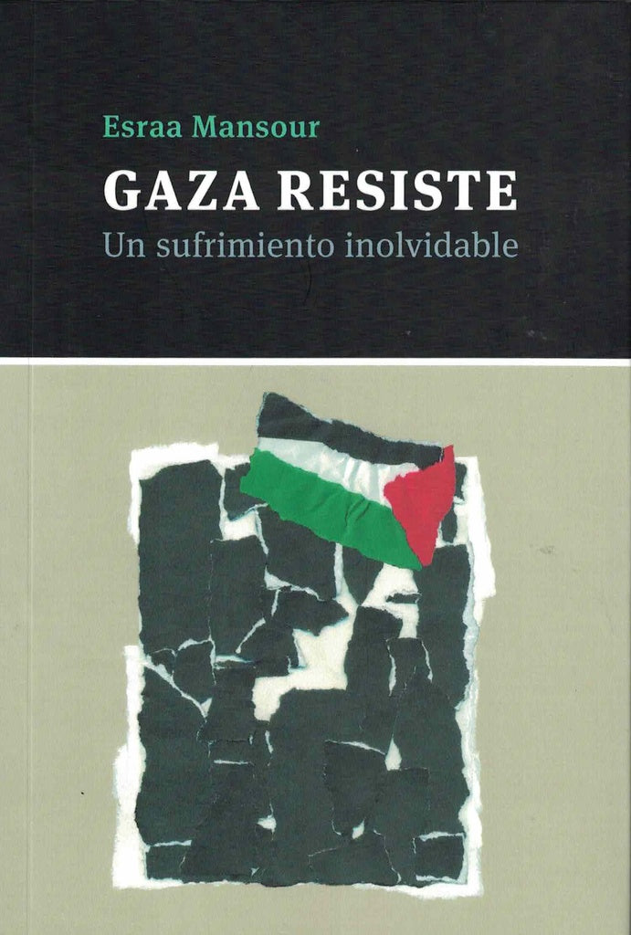 Gaza resiste | ESRAA MANSOUR