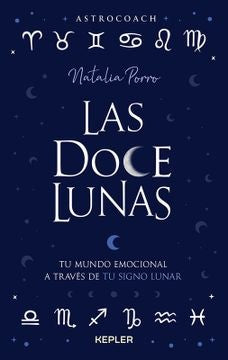Las doce lunas | Natalia Porro