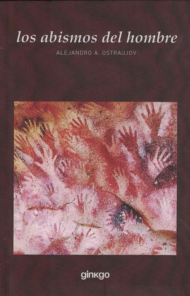 Los abismos del hombre | Alejandro A. Ostraujov