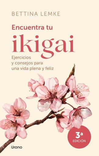 ENCUENTRA TU IKIGAI | BETTINA LEMKE