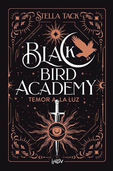 Temor a la luz (Black Bird Academy 2) | STELLA TACK