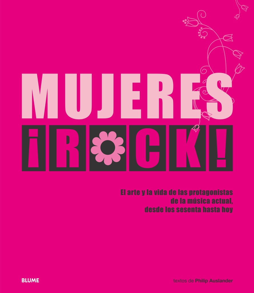 MUJERES ¡ROCK! | PHILIP AUSLANDER