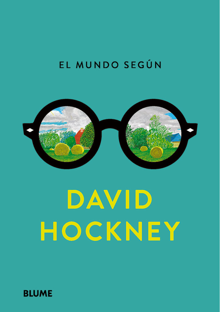 MUNDO SEGUN DAVID HOCKNEY, EL | DAVID HOCKNEY