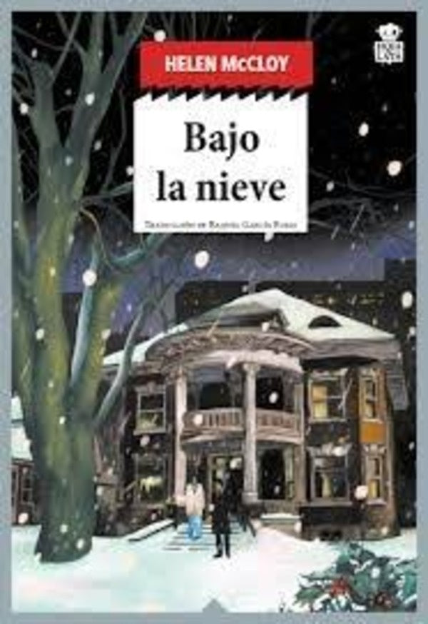 BAJO LA NIEVE | MCCLOY HELEN