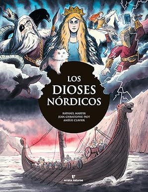 DIOSES NORDICOS, LOS | RAPHAEL/ PIOT JEAN-CHRISTIPHE/ CLAVIER AMELIE MA