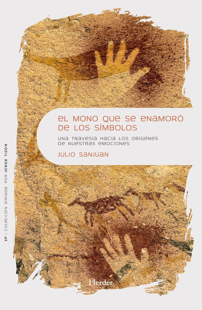 MONO QUE SE ENAMORO DE LOS SIMBOLOS, EL | JULIO SANJUAN