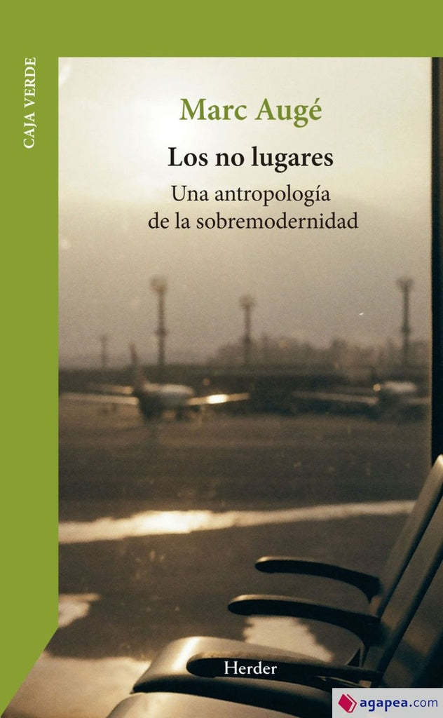 NO LUGARES, LOS | MARC AUGE