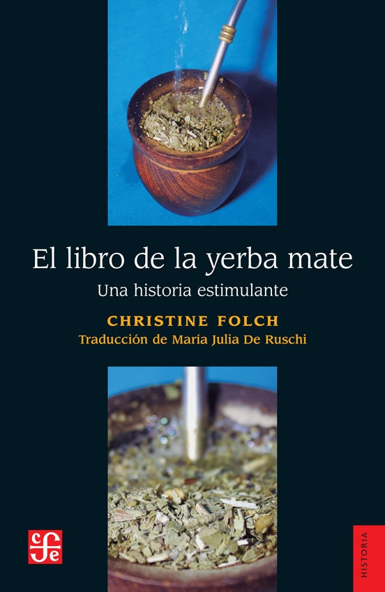 LIBRO DE LA YERBA MATE, EL | CHRISTINE FOLCH