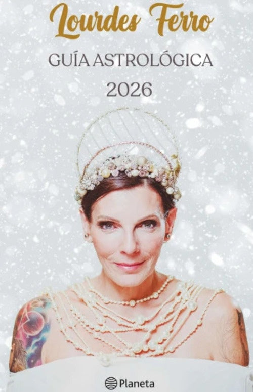 Guía astrológica 2026 | LOURDES FERRO