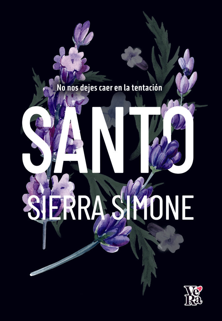 Santo: No nos dejes caer en la tentación | SIERRA SIMONE