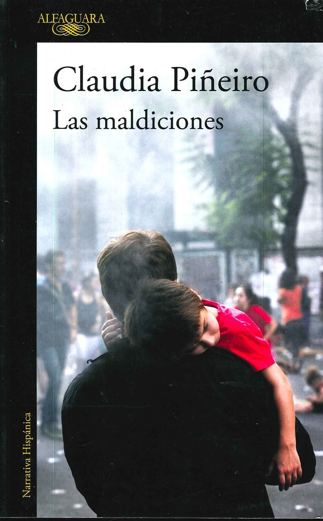 Las maldiciones | CLAUDIA PIÑEIRO