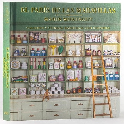 PARIS DE LAS MARAVILLAS, EL | MARIN MONTAGUT