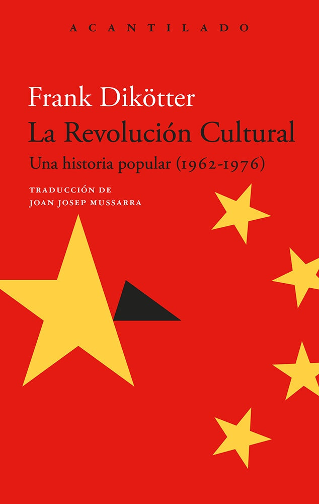 La revolución cultural. Una historia popular (1962-1976)
| FRANK DIKOTTER