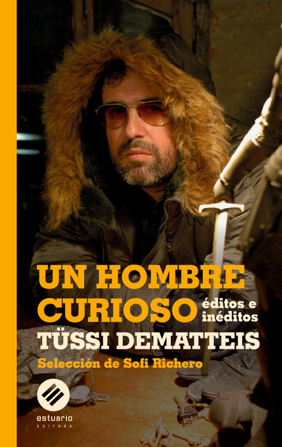 HOMBRE CURIOSO, UN | TUSSI DEMATTEIS